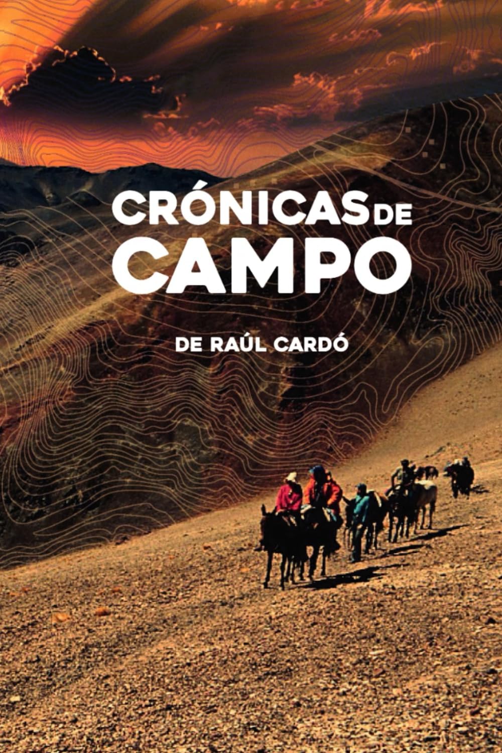 Crónicas de campo