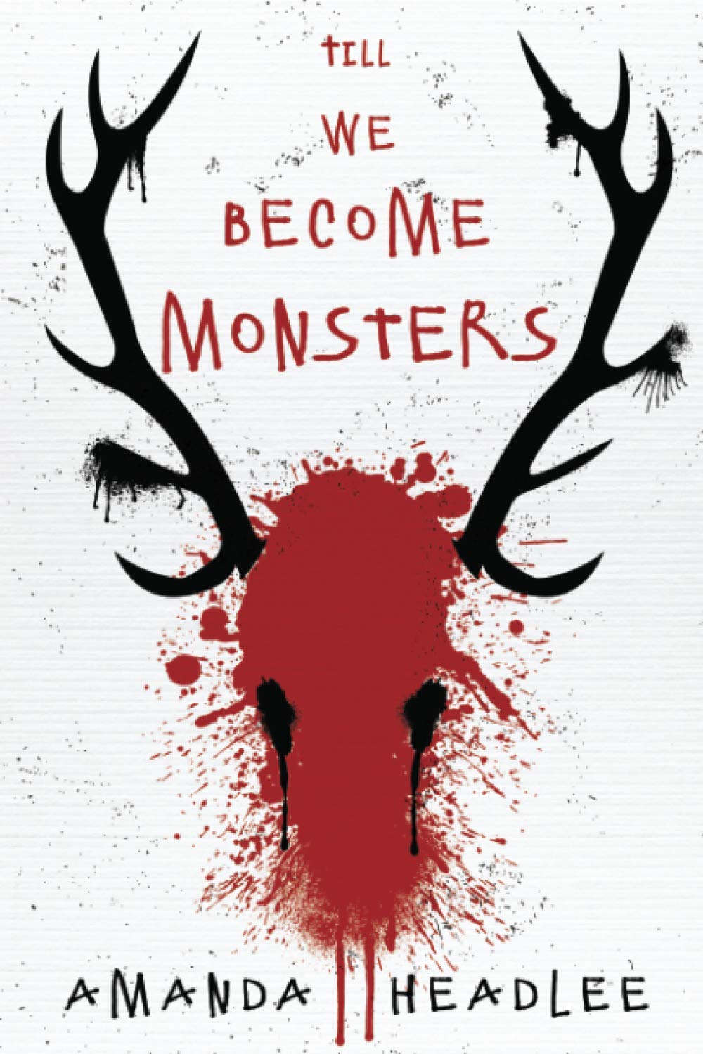 Buy Till We Become Monsters — BookShops.in