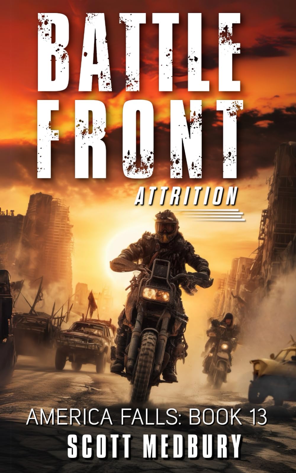 Battle Front: Attrition (America Falls)