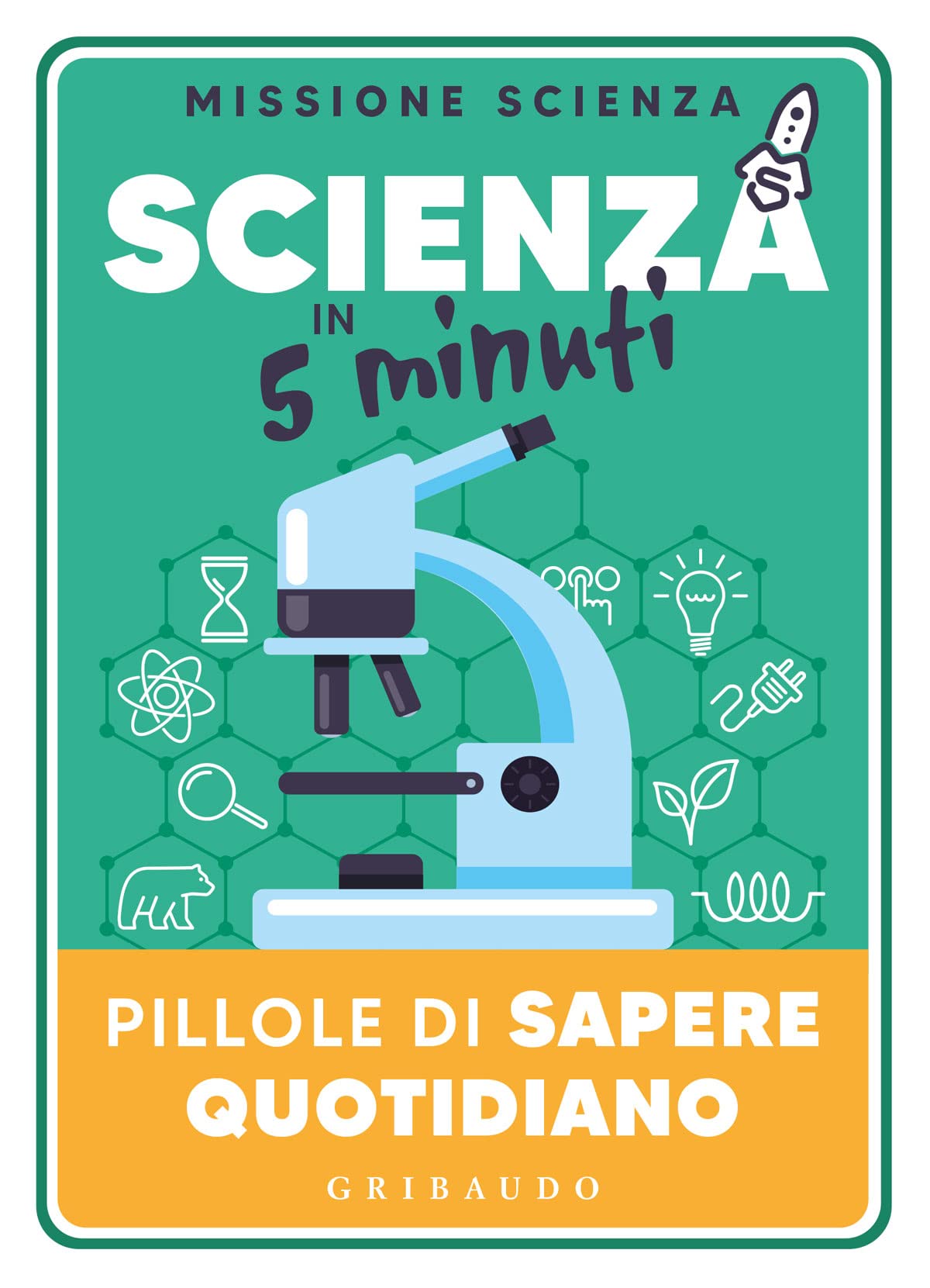Scienza In 5 Minuti. Pillole Di Sapere Quotidiano - 4