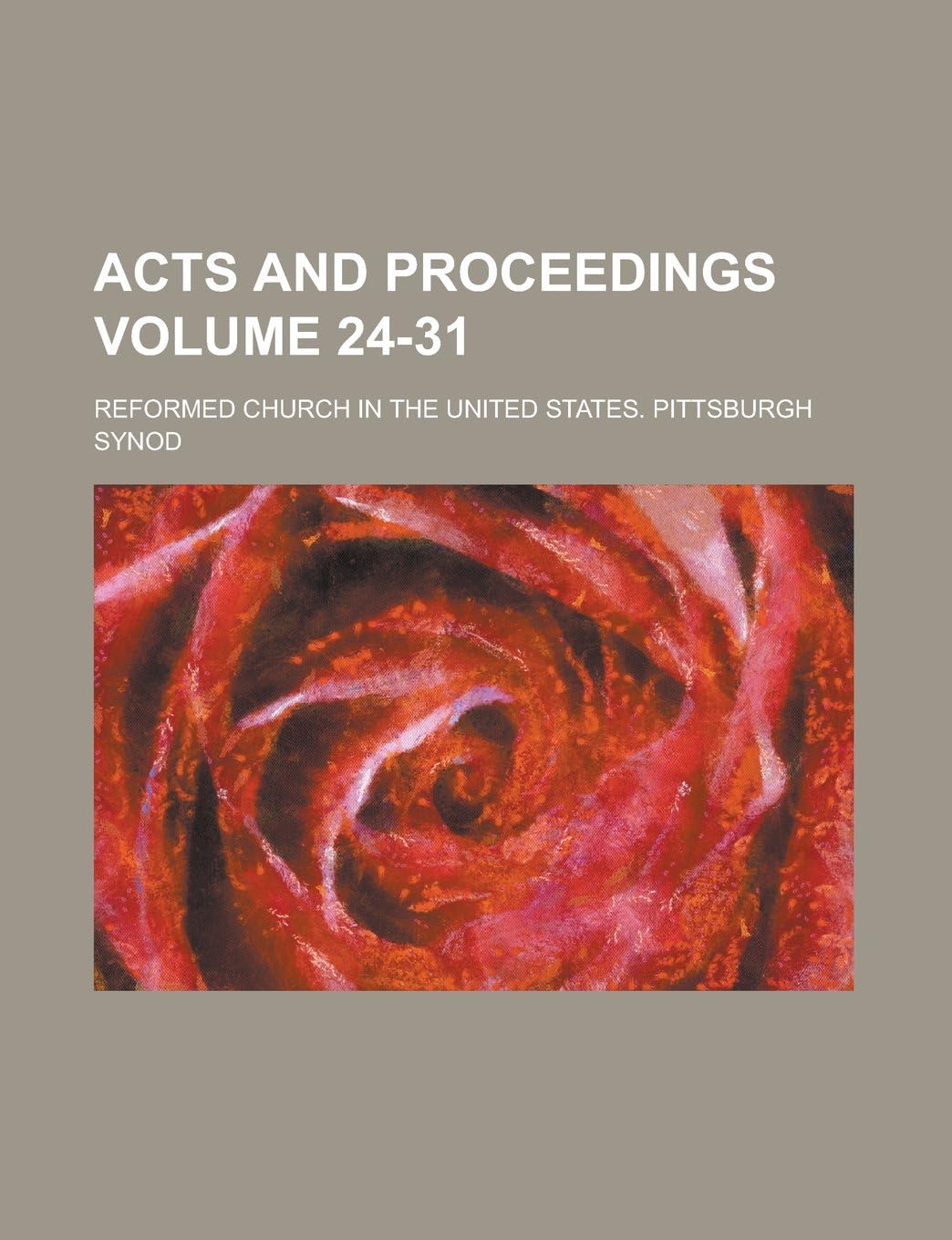Acts and Proceedings Volume 24-31