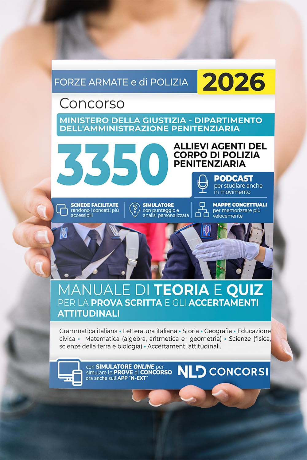 Concorso 3350 Allievi Agenti del Corpo di Polizia Penitenziaria. Manuale di teoria e quiz