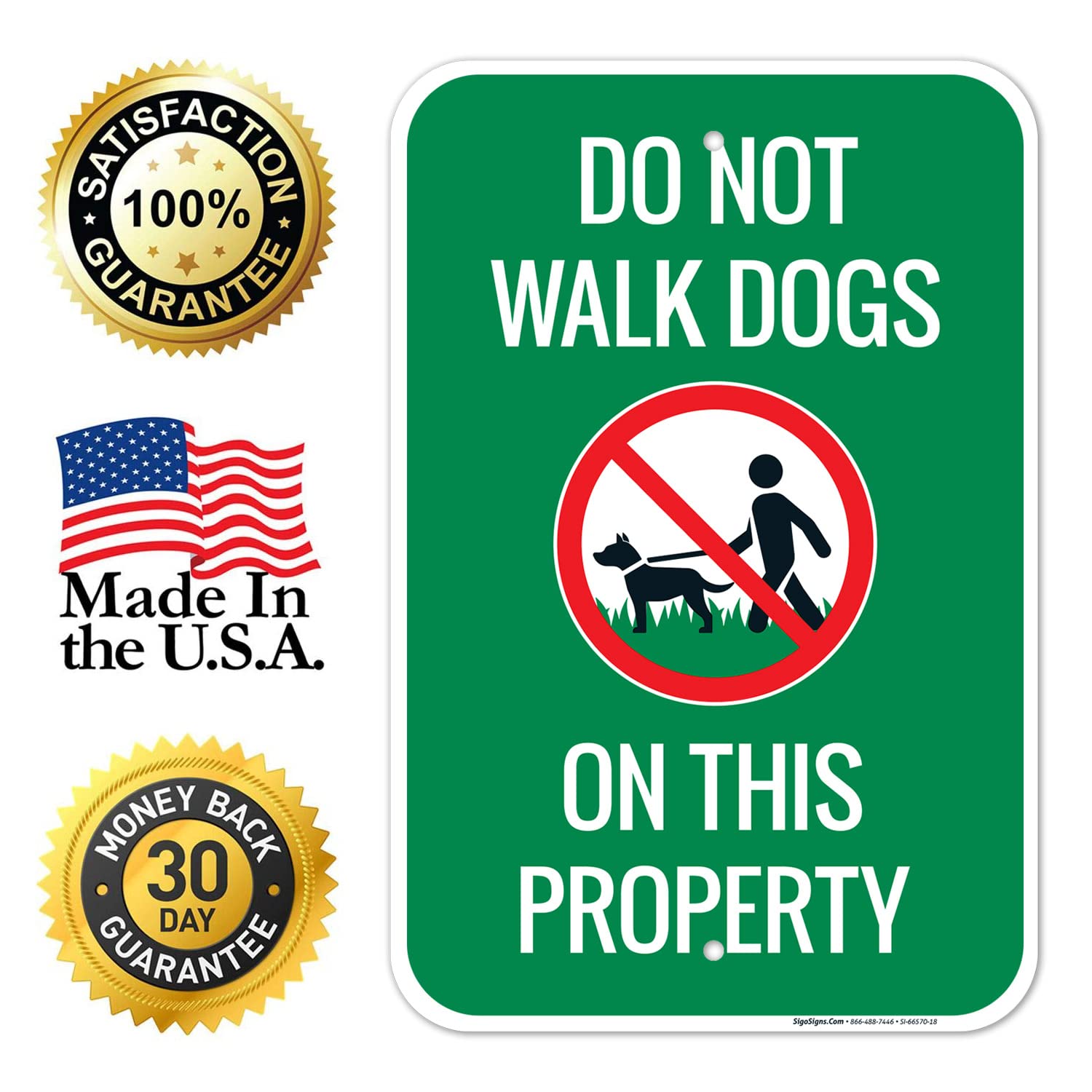 Do Not Walk Dogs On This Property Sign, 12x18 Inches, Rust Free .063 Aluminum, Fade Resistant, Made in USA
