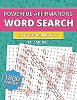 Vista 1 de Powerful Affirmations Word Search For Adults Affirmation puzzles book for adults, improve their mental wellness and self-esteem while having fun