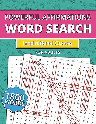 Powerful Affirmations Word Search For Adults Affirmation puzzles book for adults, improve their mental wellness and self-esteem while having fun ...