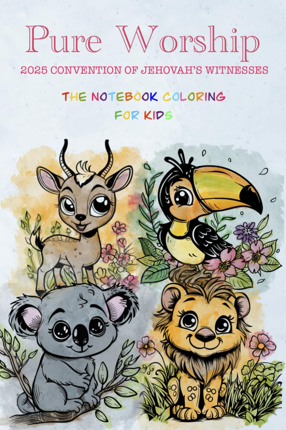 The Notebook 2025 Convention of Jehovah's Witnesses: The JW Notebook Coloring for Kids