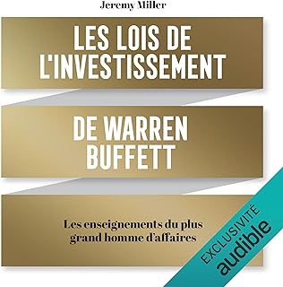 Les lois de l'investissement de Warren Buffett
