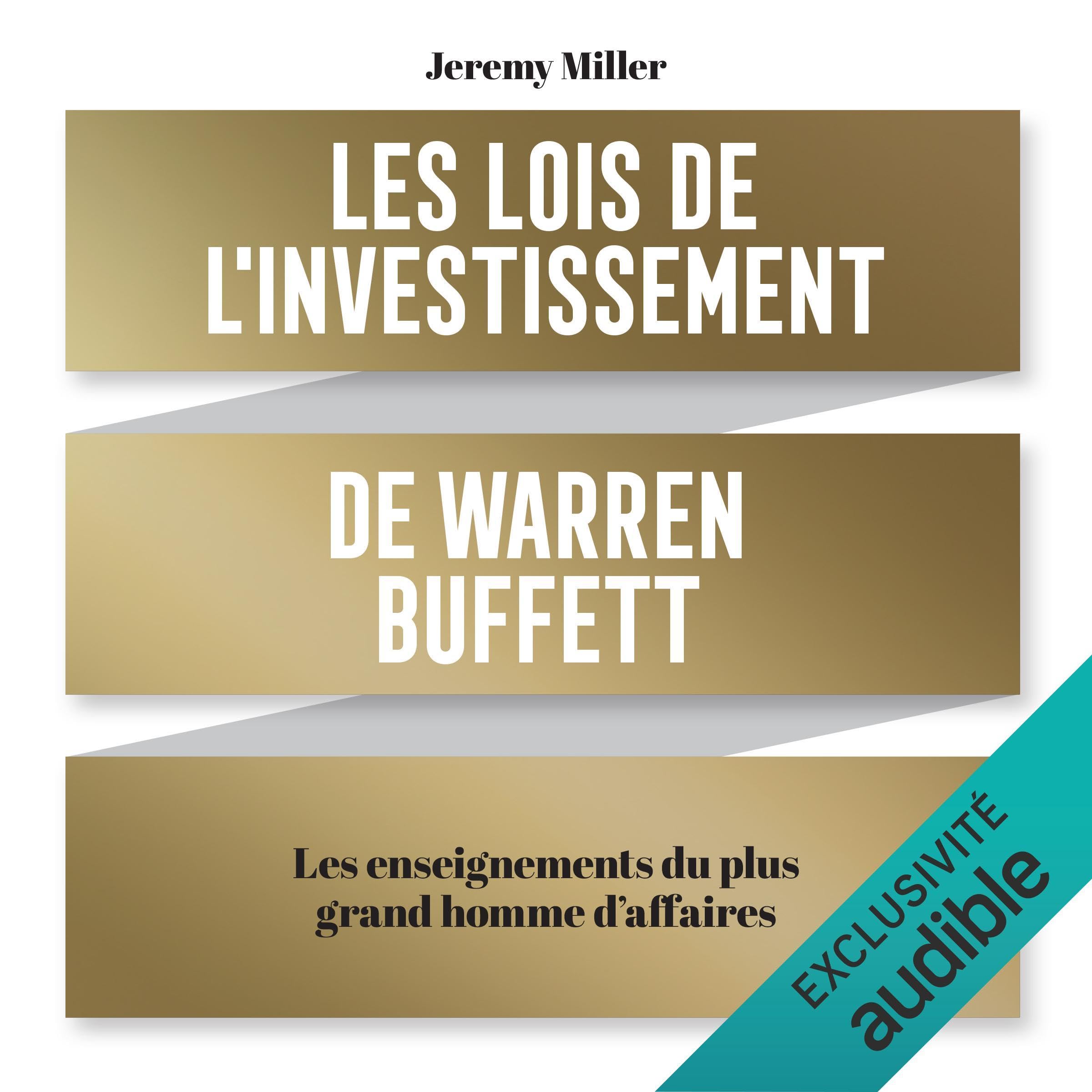 Les lois de l'investissement de Warren Buffett