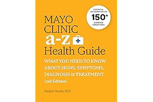 Mayo Clinic A to Z Health Guide, 2nd Edition: The Answers to Good Health
