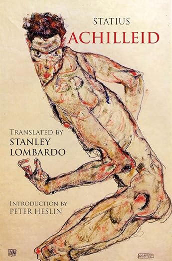 The book cover for The Achilleid by Statius, translated by Stanley Lombardo. On a beige background, a naked man hunches over and looks back over his shoulder.