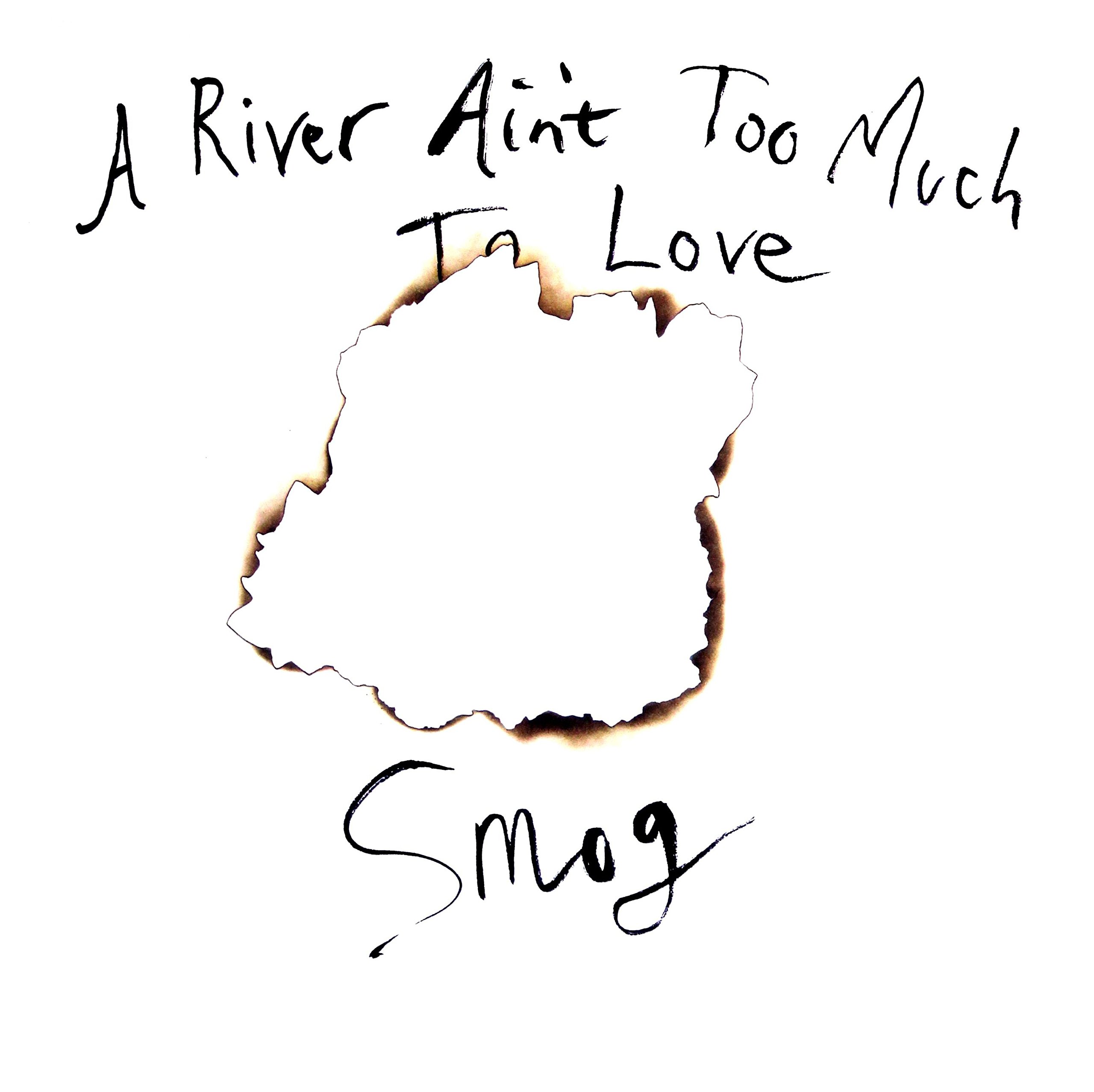 SMOG - A River Ain't Too Much To Love - Vinyl (LP)