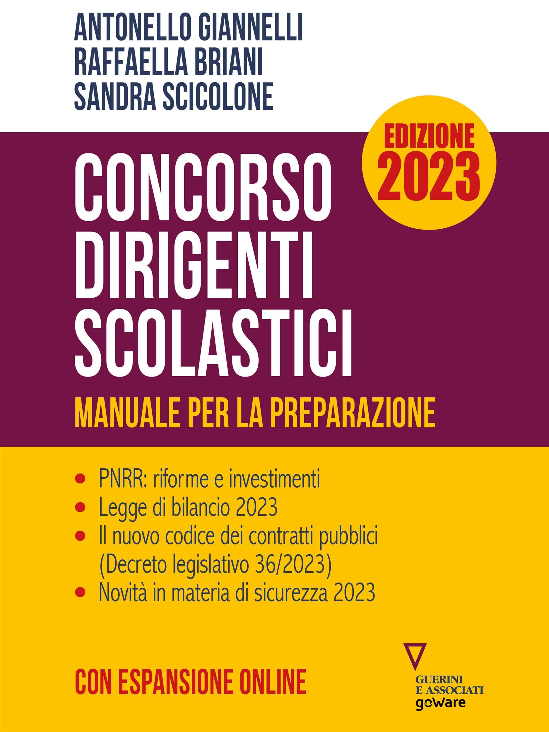 Concorso Dirigenti Scolastici. Manuale per la preparazione. Edizione 2023