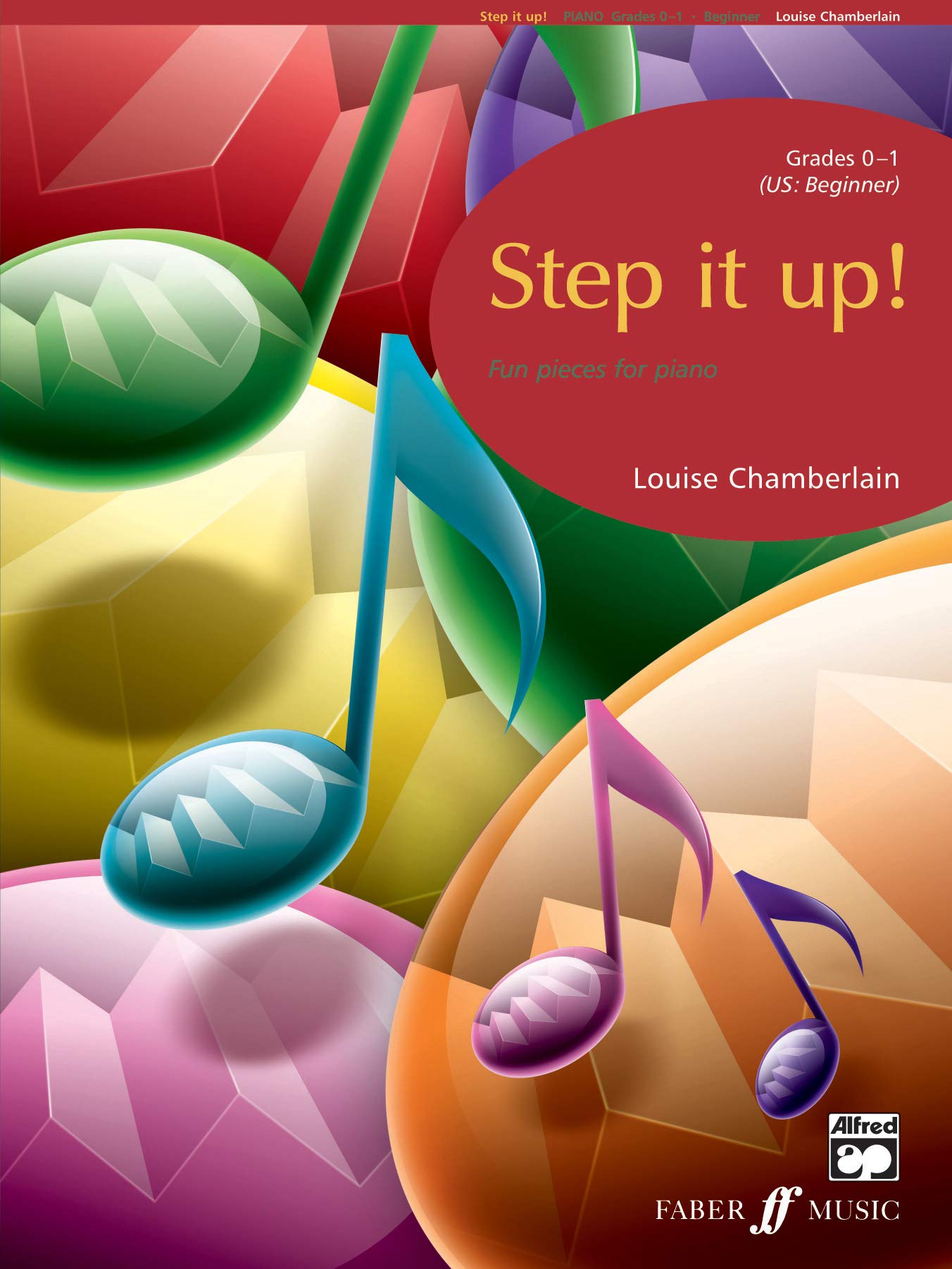 Step It Up! Grades 0-1 (Piano Solo): Piano, Grade 0-1