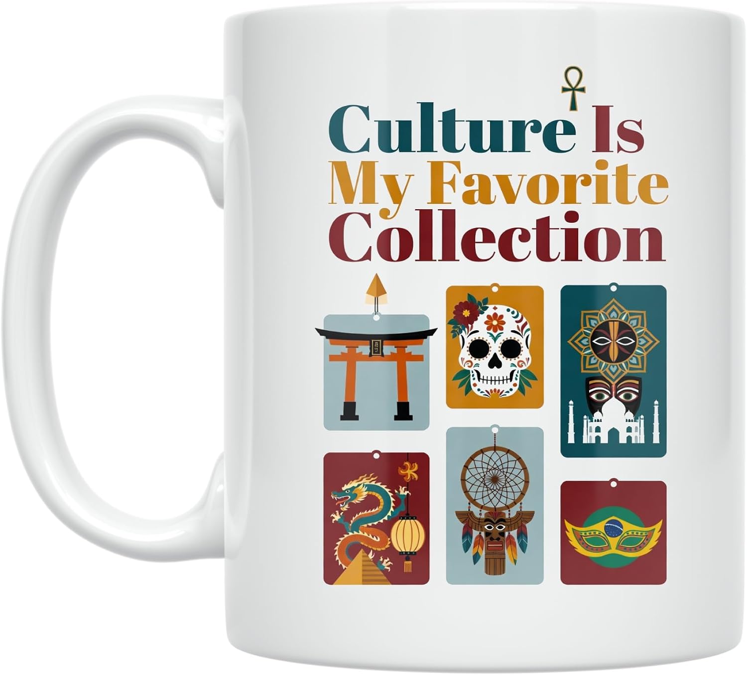 Cultural Heritage Mug - Culture Is My Favorite Collection - 11 oz Ceramic