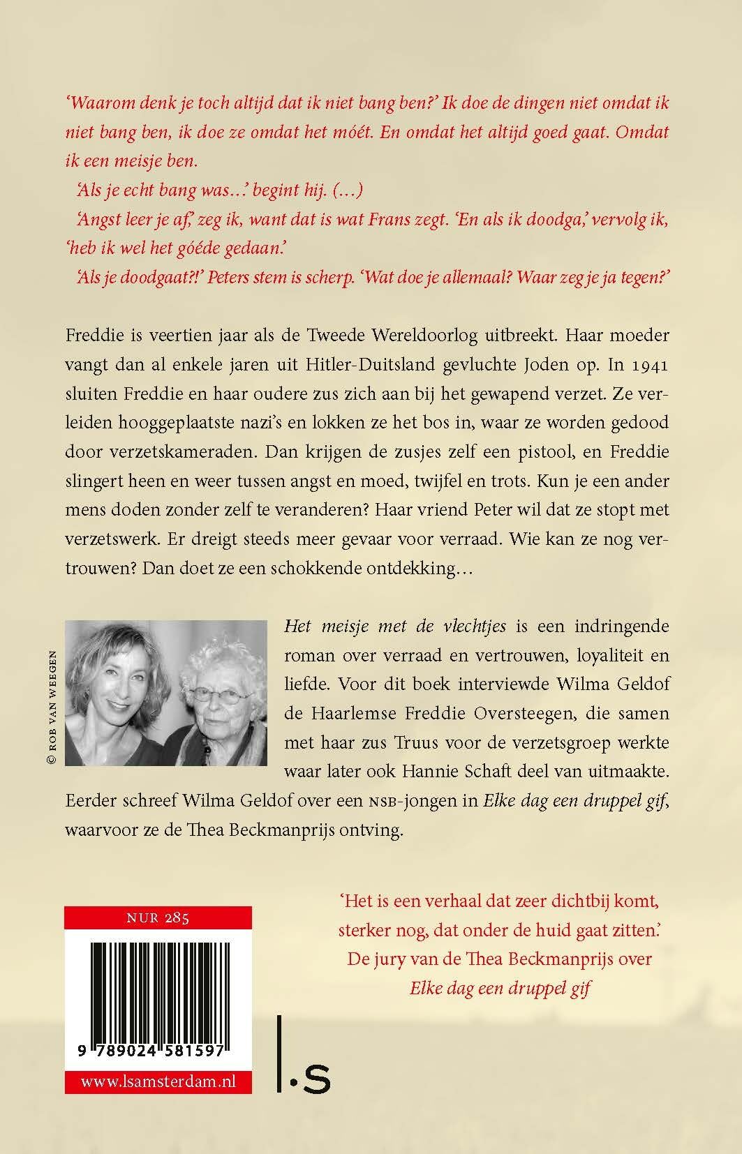 Het meisje met de vlechtjes: gebaseerd op het waargebeurde verhaal van Nederlands jongste verzetsmeisje