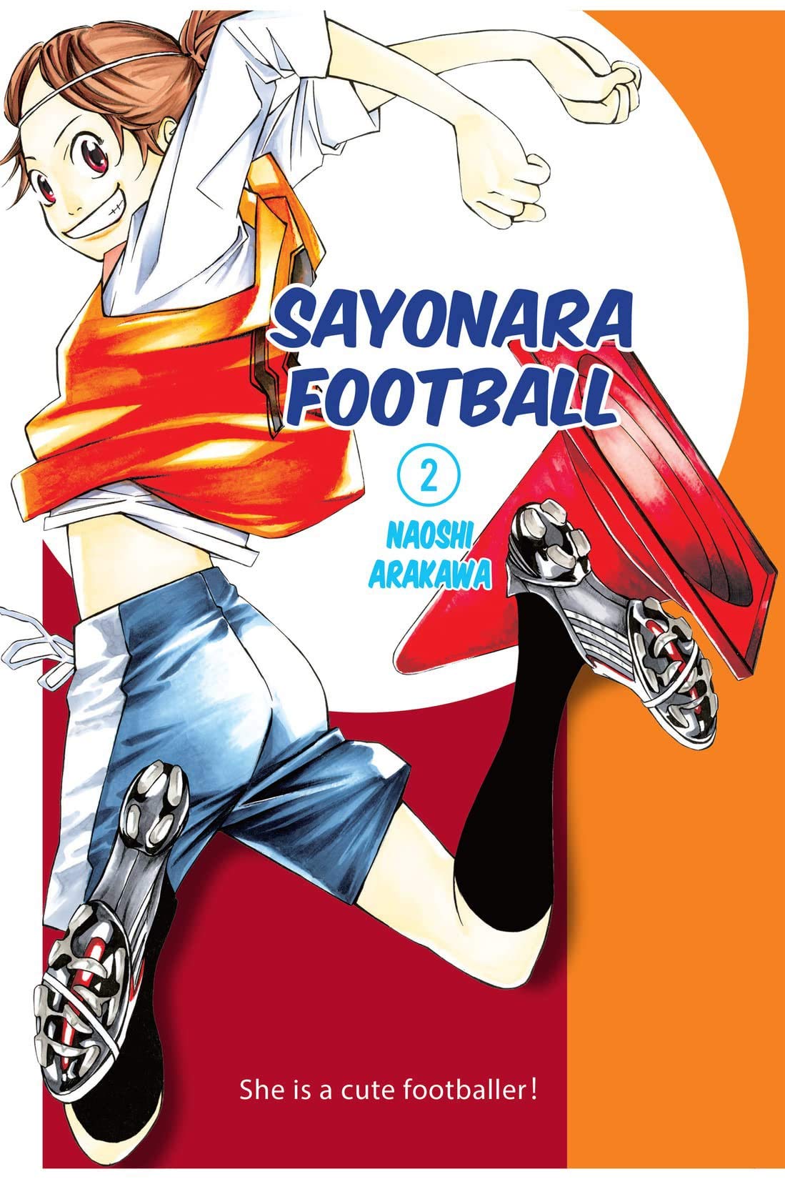 Sayonara, Football 2 (SAYONARA FOOTBALL GN)