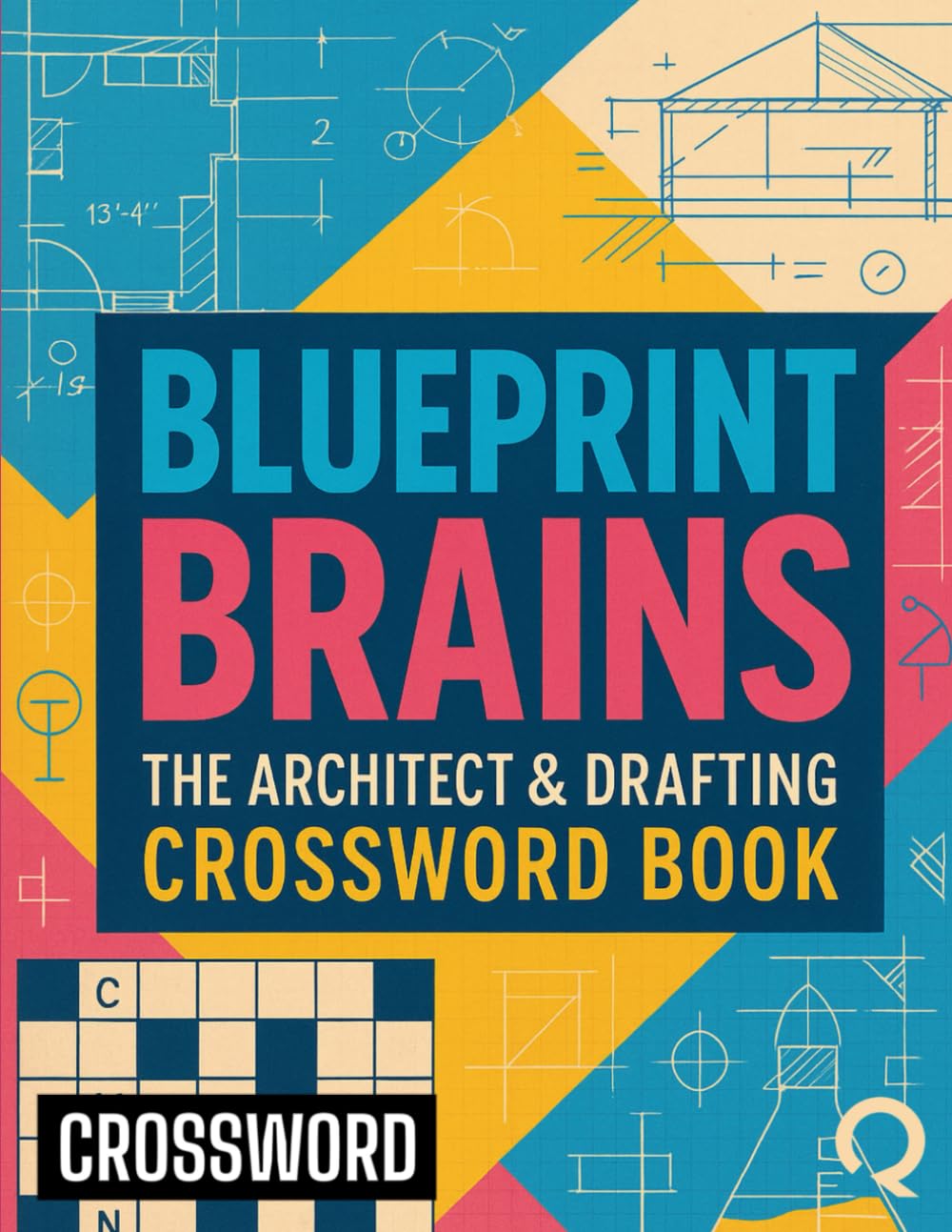 Blueprint Brains: The Architect & Drafting Crossword Book