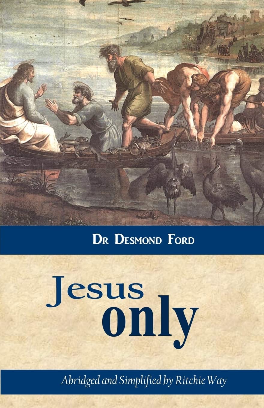 Jesus Only