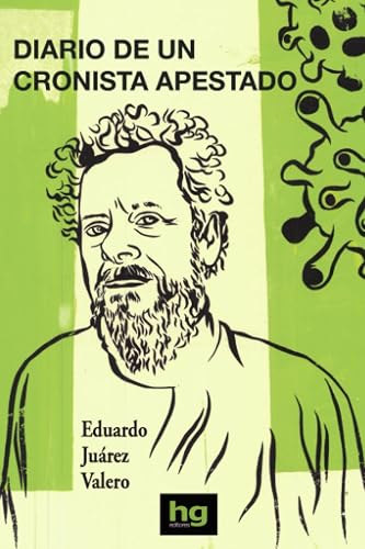 Diario de un cronista apestado