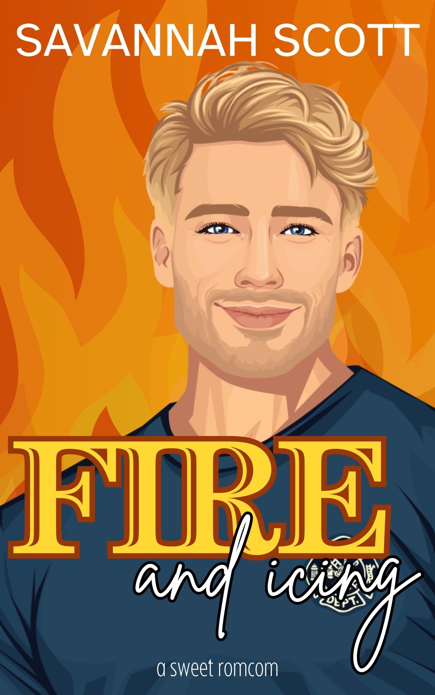 Fire and Icing: A Sweet Romcom (The Firemen of Waterford TN Book 1)