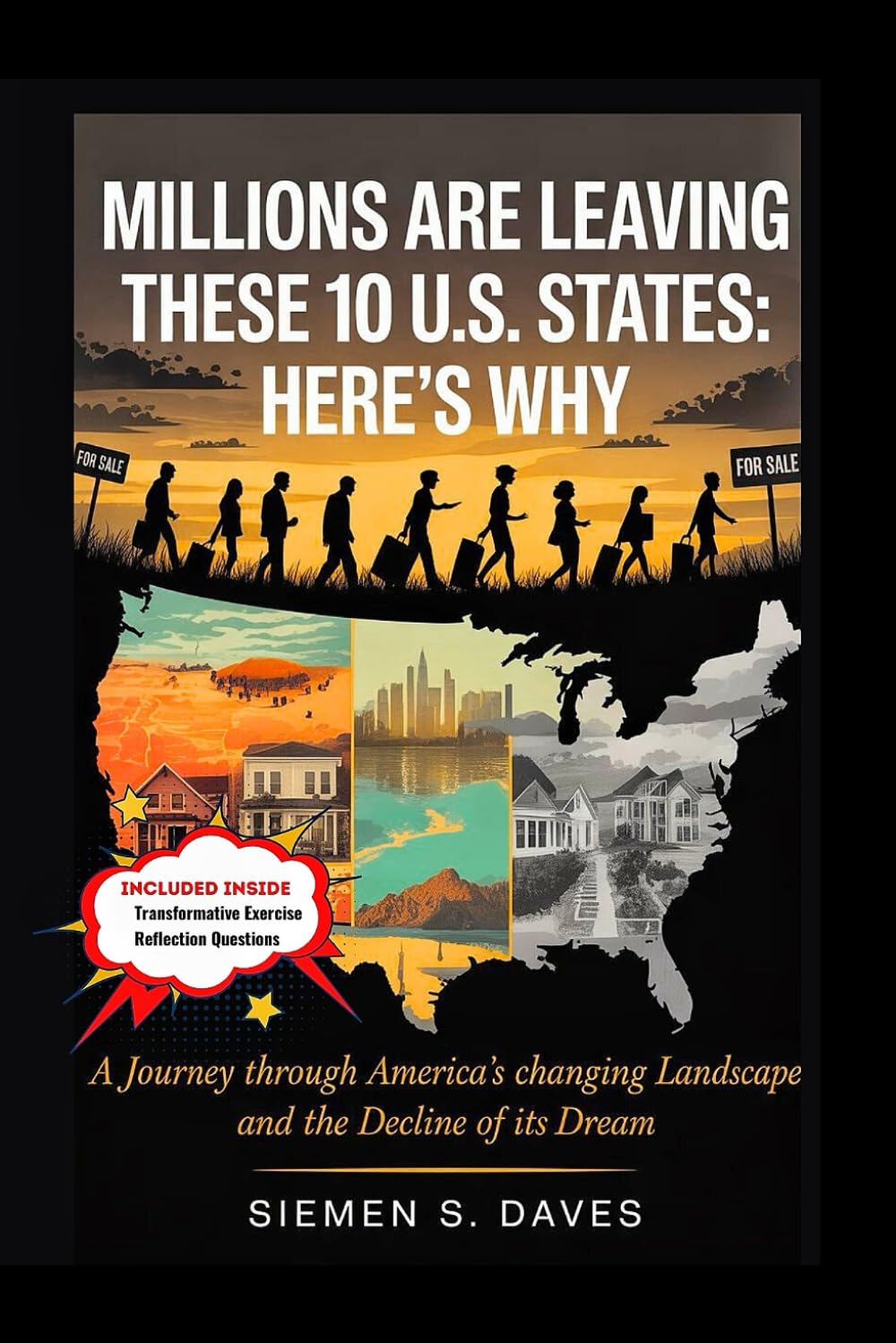 Millions Are Leaving These 10 U.S. States: Here's Why: A Journey Through America’s Changing Landscape and the Decline of Its Dream (CHILDREN HISTORY BOOKS)