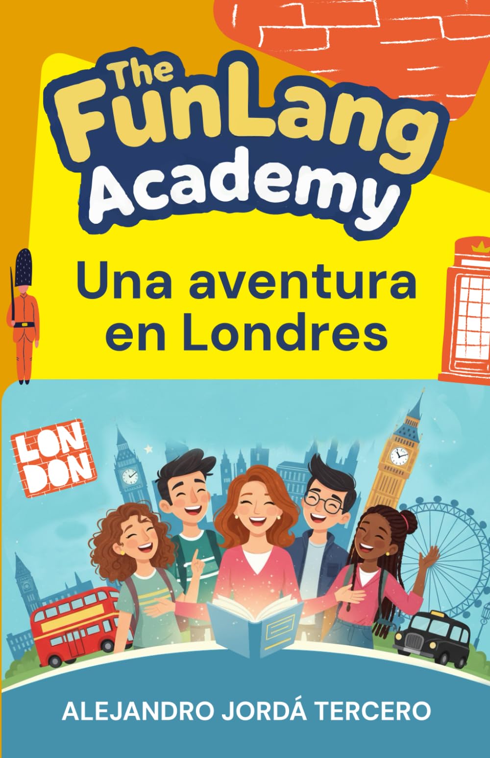The FunLang Academy: Una Aventura en Londres