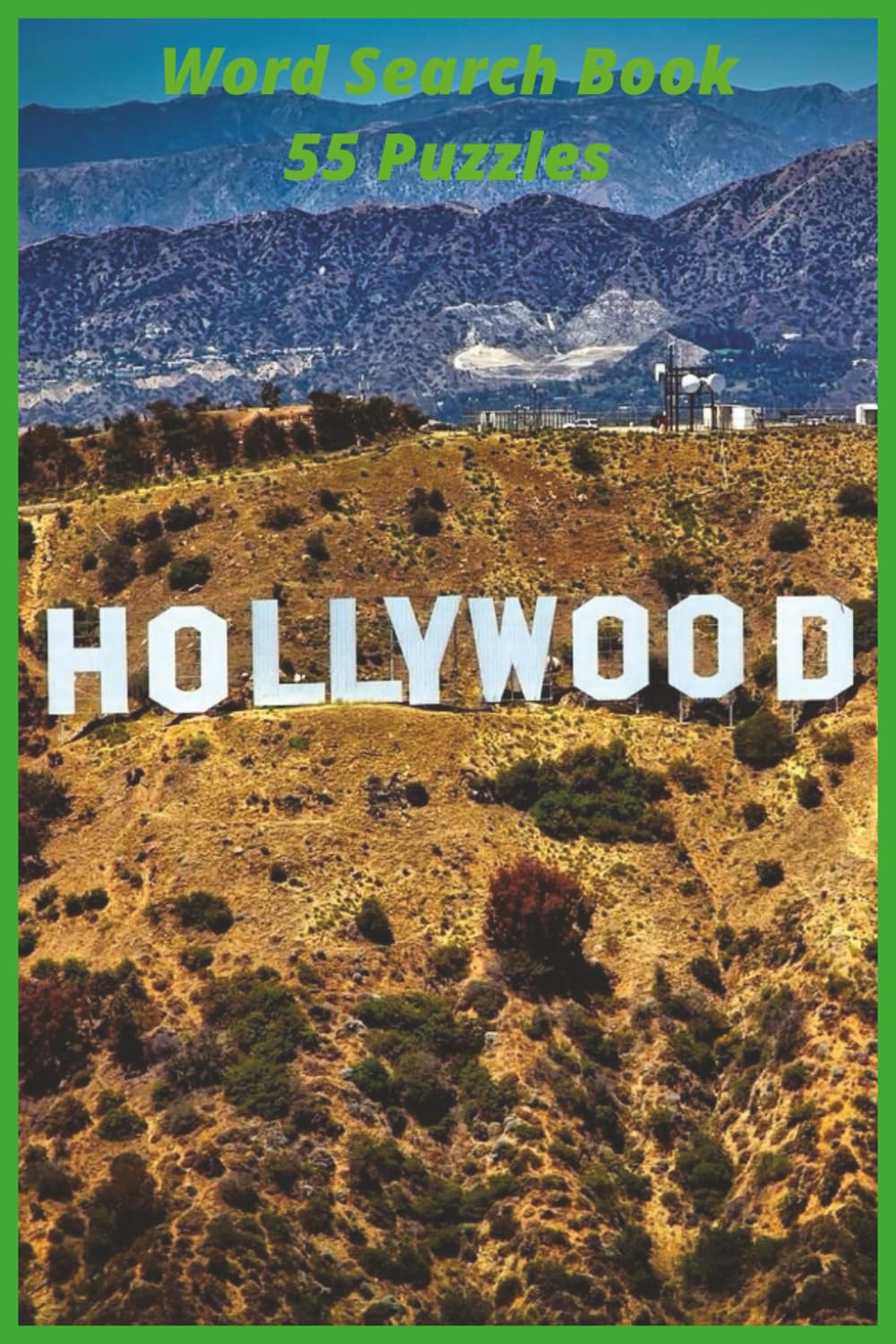 Hollywood: A Hollywood‑Themed Word Search Collection Filled with Film History, Studio Legends, Genres, Stars, and Creative Innovation