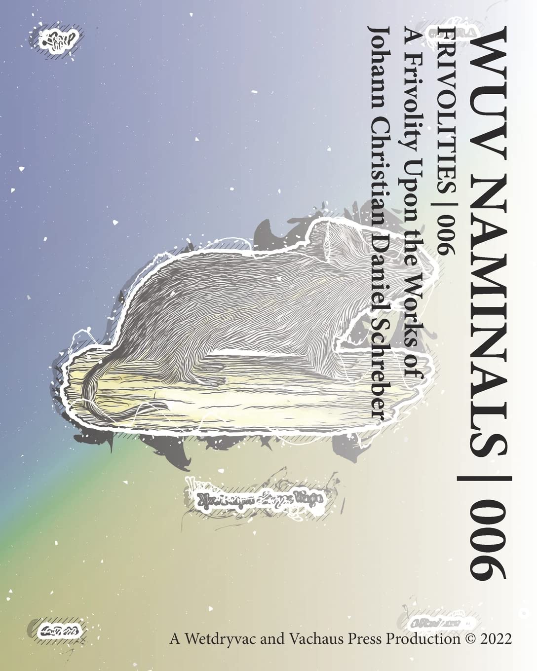 Wuv Naminals | 006: Frivolities 006