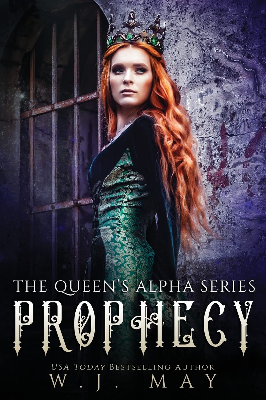 Prophecy: Fae Paranormal Romance Fairy Dragon Shifter: Volume 7 (The Queen's Alpha Series)