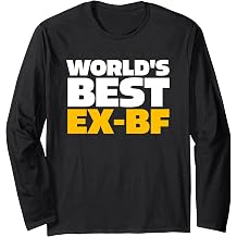 World's Best Ex-BF Long Sleeve T-Shirt