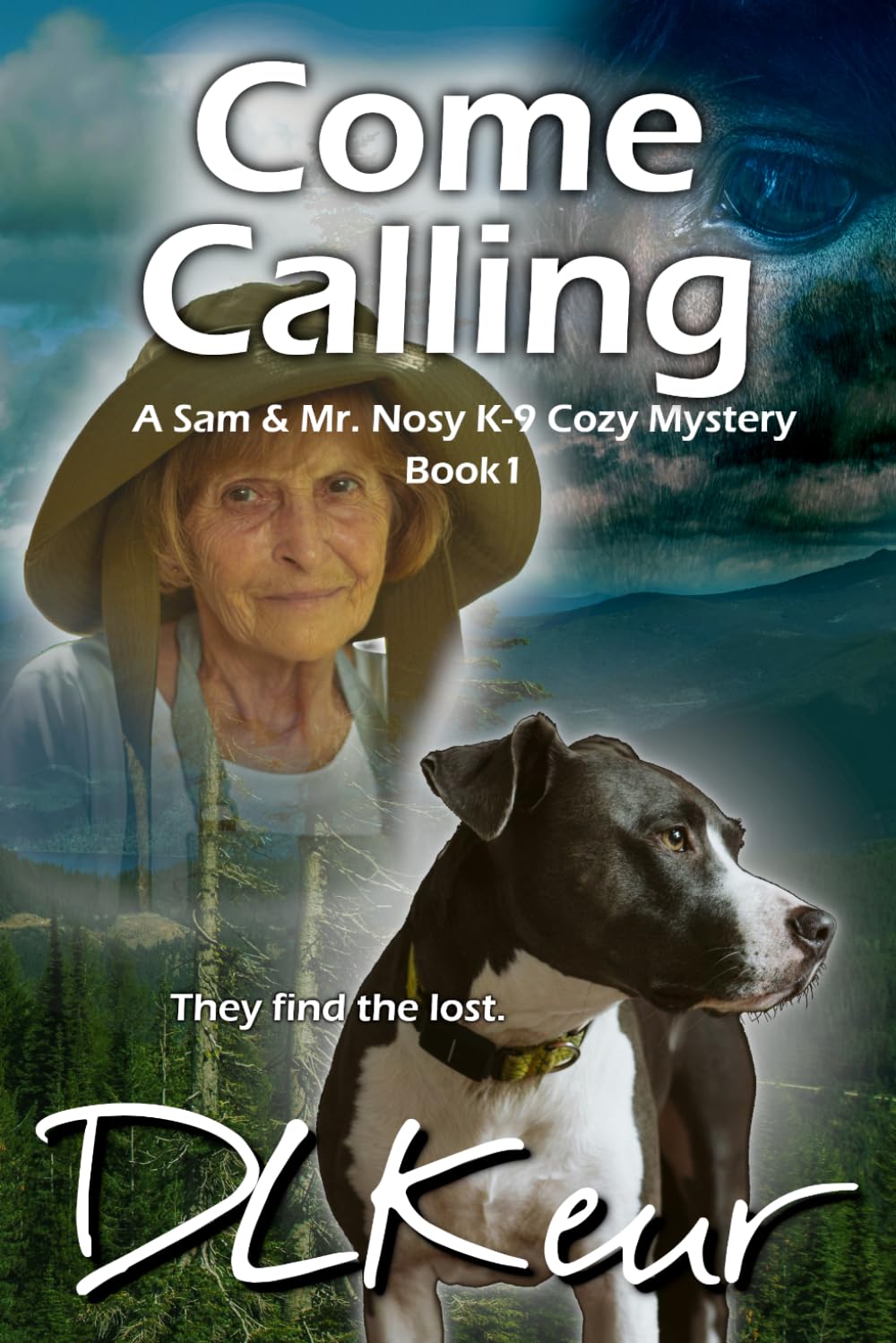 Come Calling: A Sam & Mr. Nosy K-9 Cosy Mystery (The Sam & Mr. Nosy K-9 Cozy Mysteries)