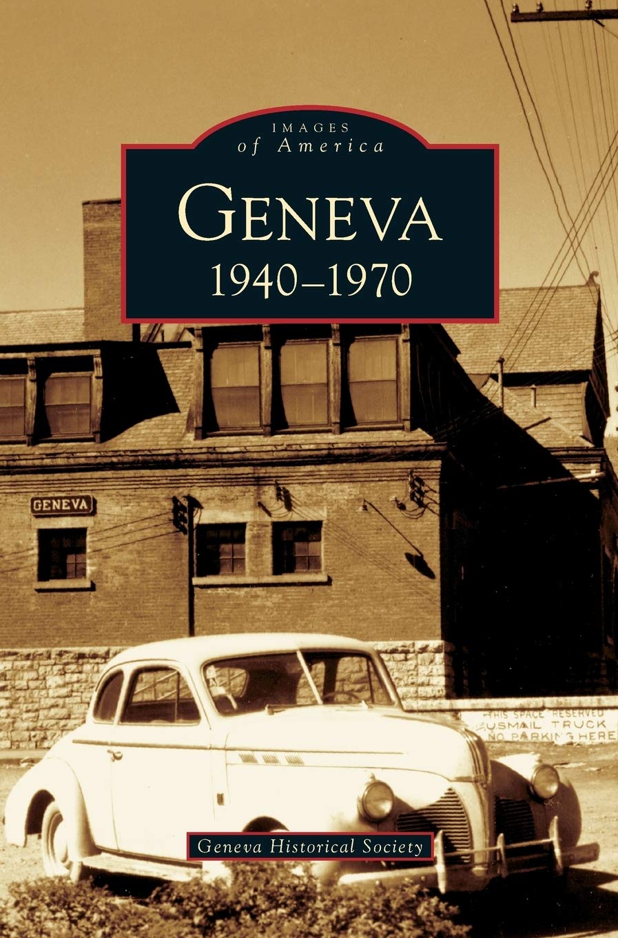 Geneva: 1940-1970