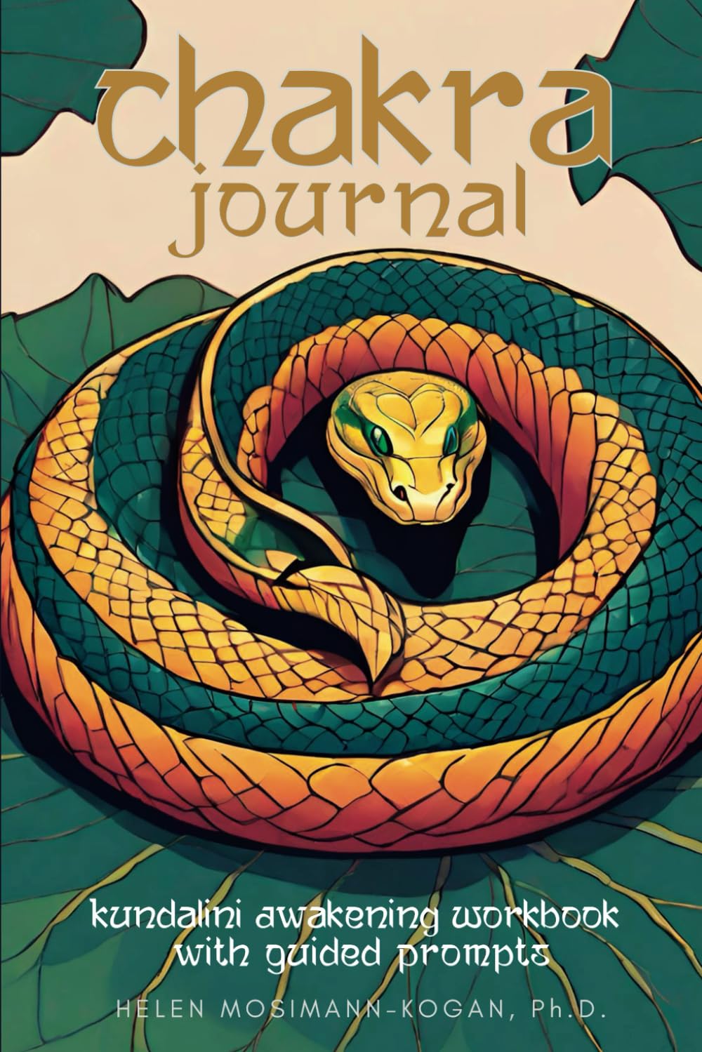 Chakra Journal: Kundalini Awakening Workbook with Guided Prompts