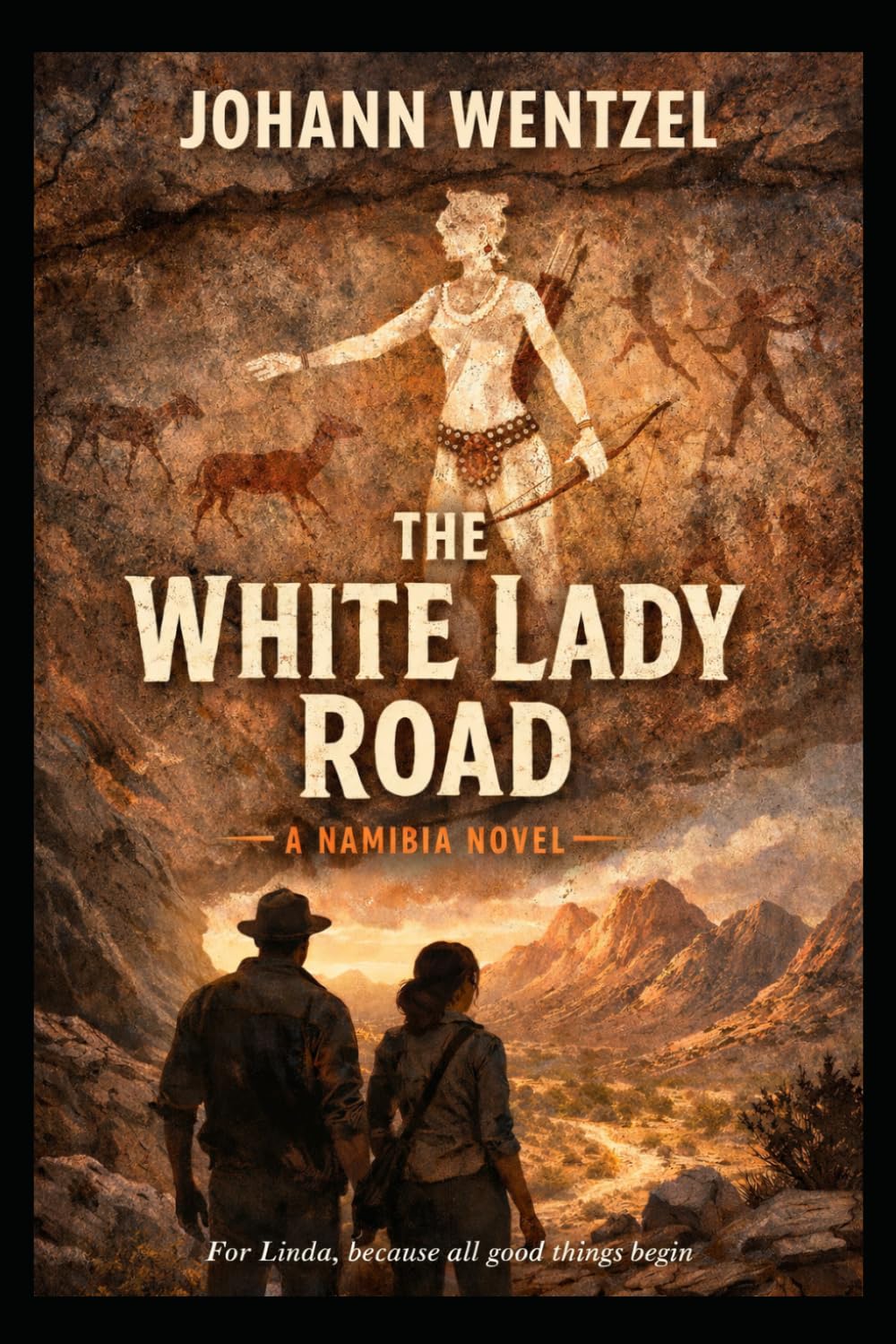 The White Lady Road: A Namibian story of desert memory, hidden power, and the fight for what cannot be bought (The Namib Frontiers Series)