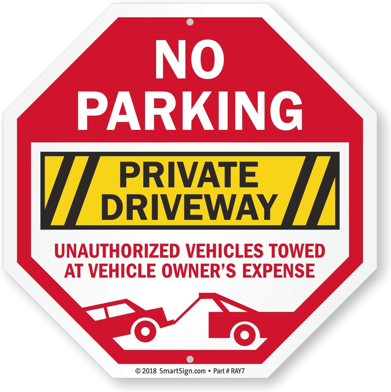 SmartSign No Parking Private Driveway Sign, Unauthorized Vehicles Towed at Vehicle Owner's Expense Sign, 10" Octagon EG Reflective Aluminum, Laminated, Pre-Punched Holes, USA-Made