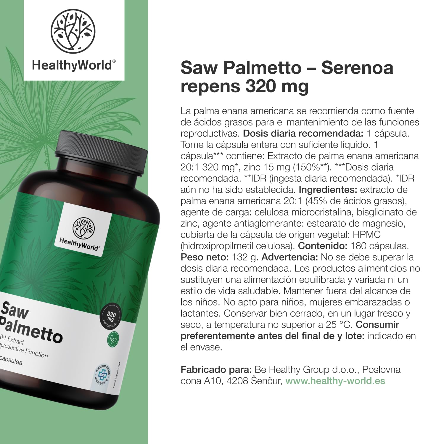 HealthyWorld Saw Palmetto – Serenoa repens con suplemento de zinc – Extracto 20:1 – 180 cápsulas vegetales – Apoyo a la próstata – Envase XXL – Para 6 meses