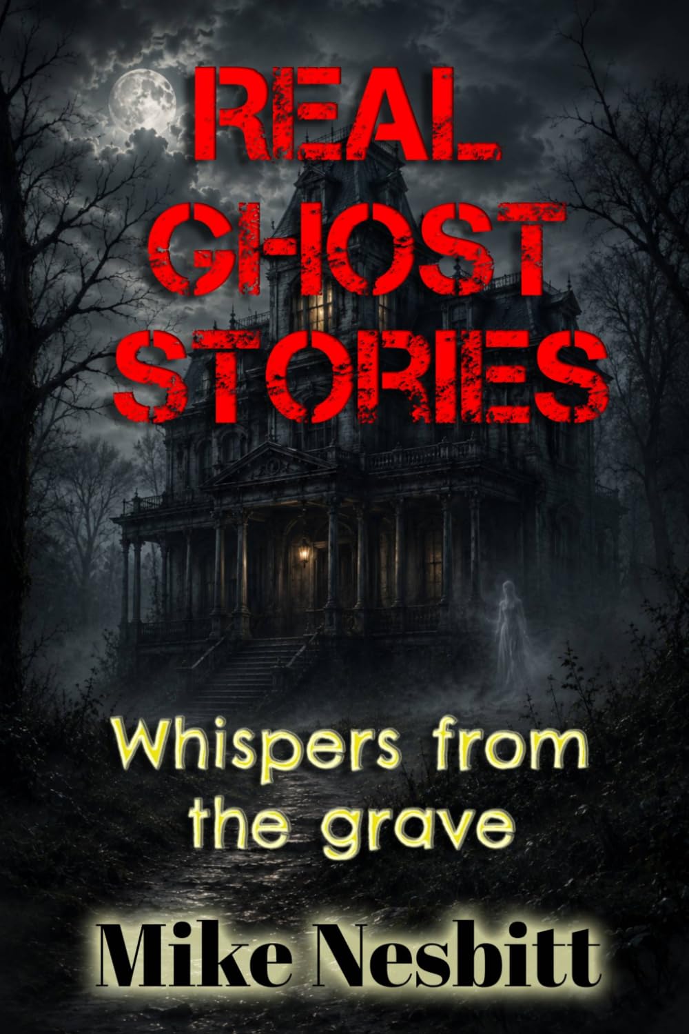 REAL Ghost Stories: Whispers from the grave