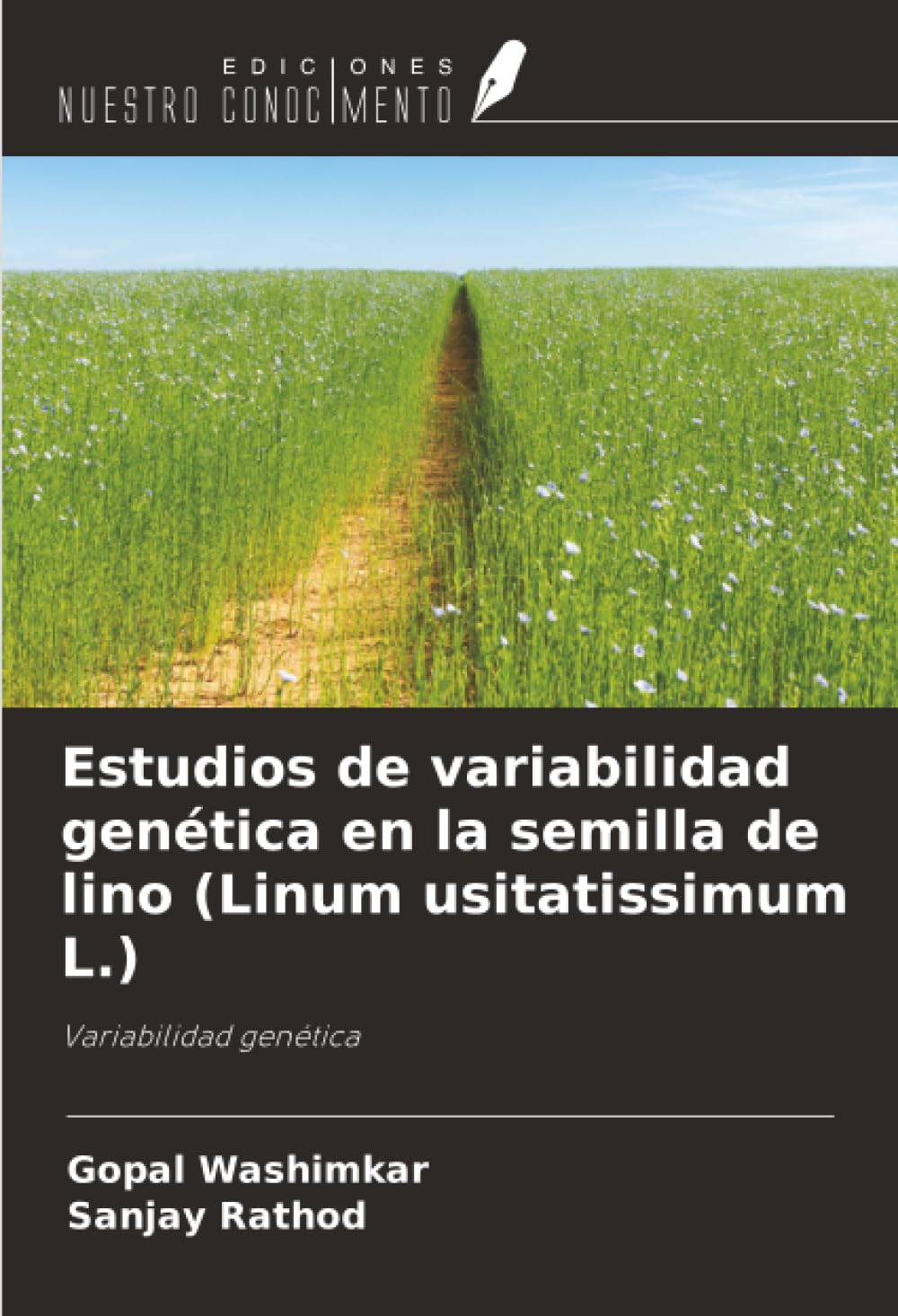 Estudios de variabilidad genética en la semilla de lino (Linum usitatissimum L.): Variabilidad genética