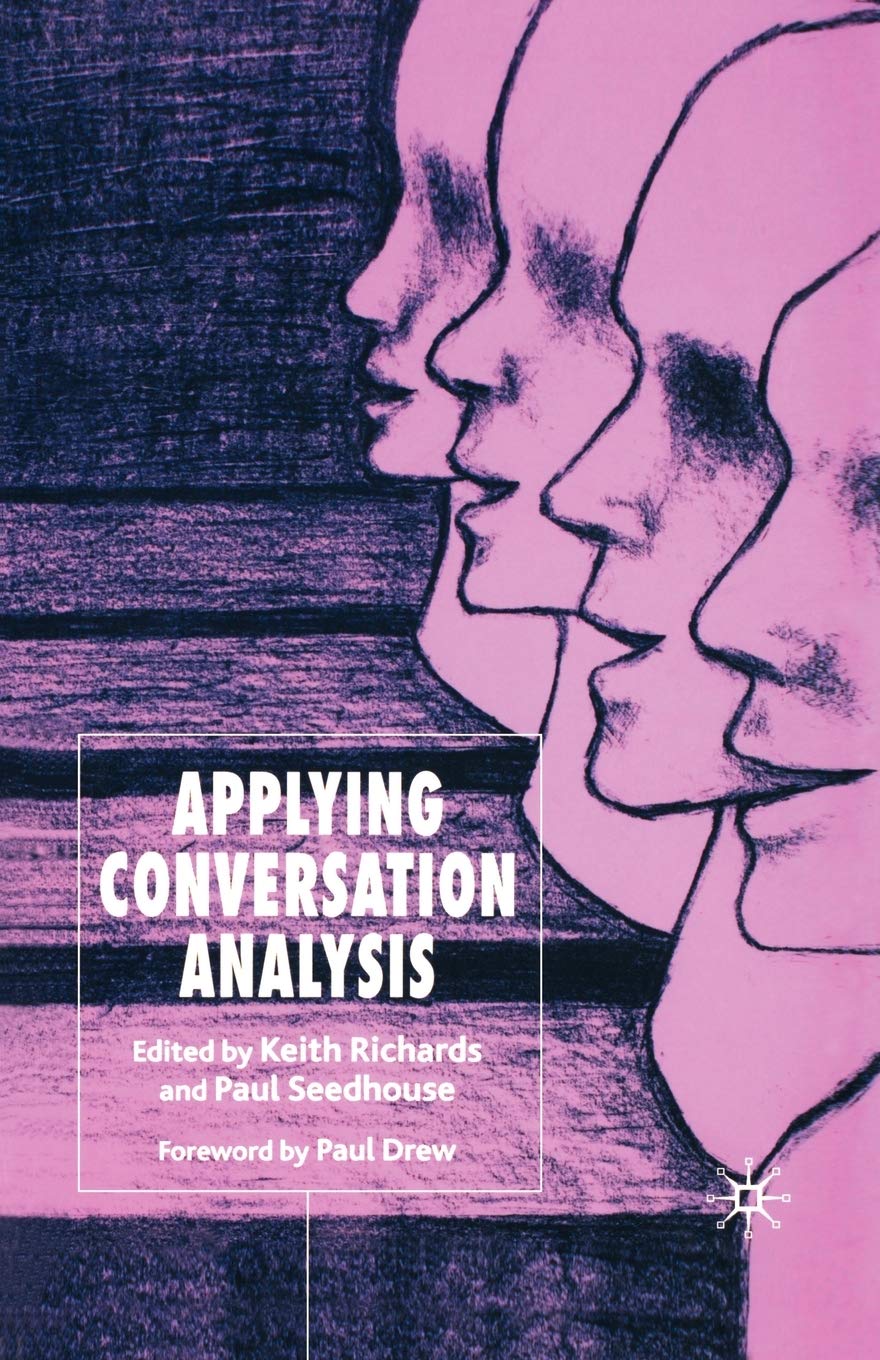 Applying Conversation Analysis