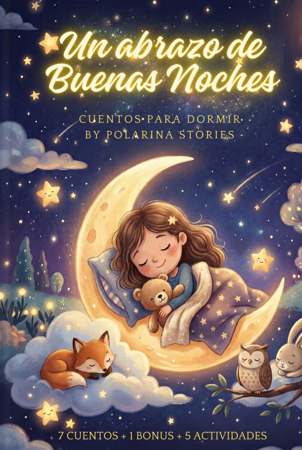 Un abrazo de Buenas Noches: Cuentos para Dormir