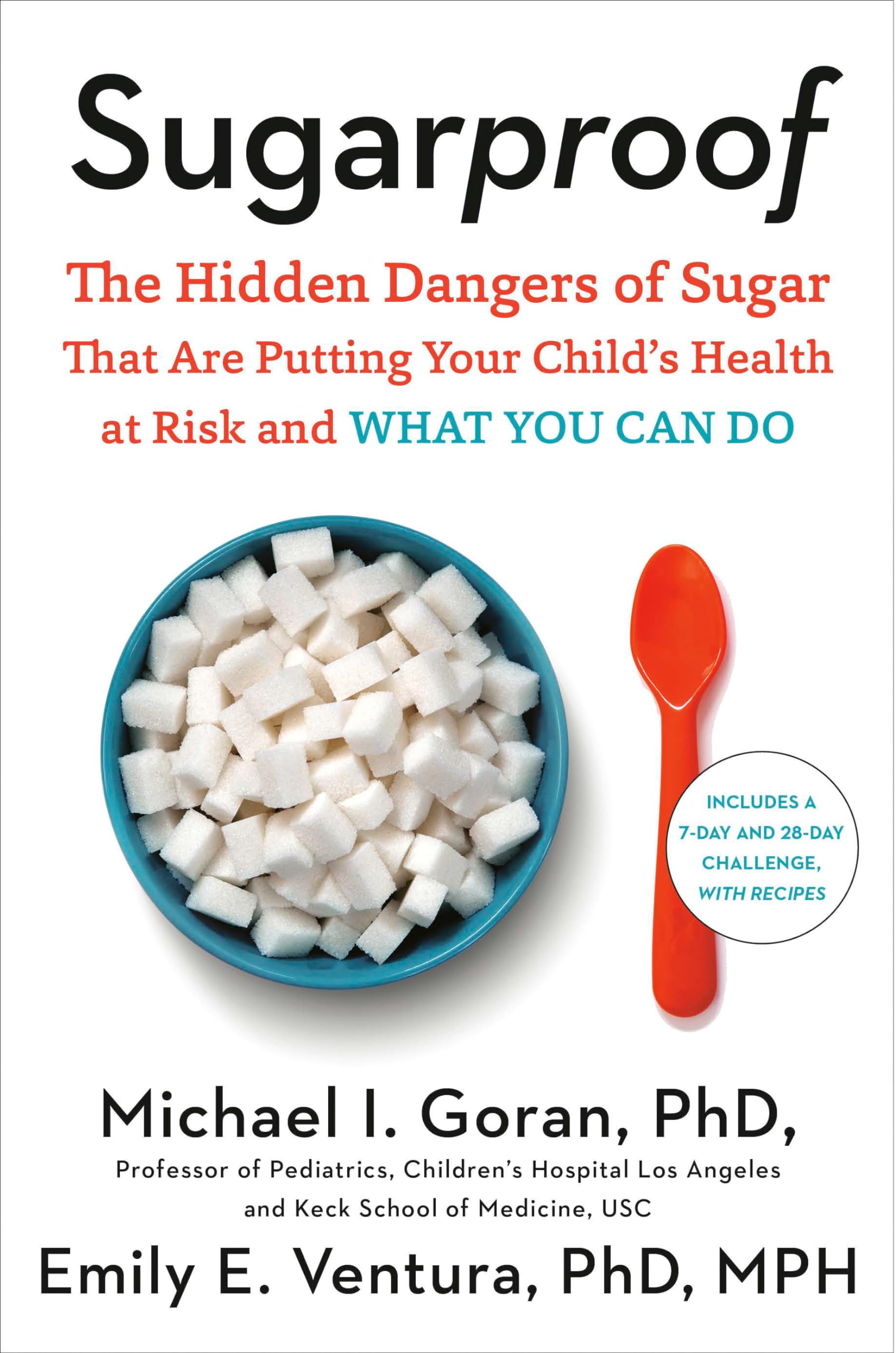 Avery Sugarproof: The Hidden Dangers of Sugar That Are Putting Your Child's Health at Risk and What You Can Do Hardcover