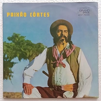 Paixão Côrtes - Lp Paixão Côrtes - 1970 por Paixão Côrtes — capa do álbum