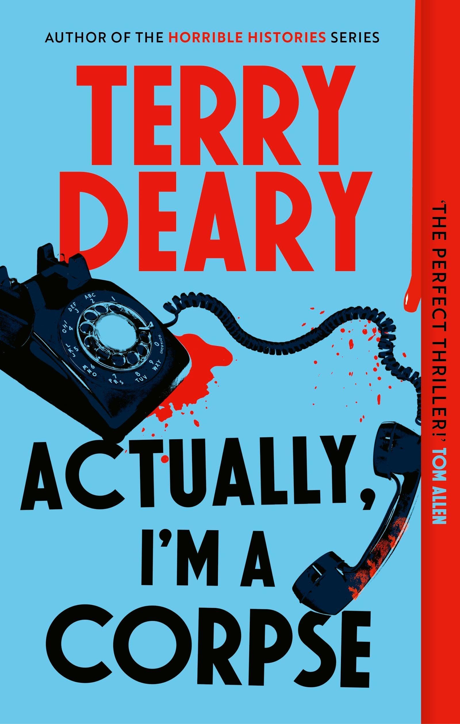 Actually, I'm A Corpse: A hilarious murder mystery from the No. 1 Sunday Times bestselling author (The Actually Murders)