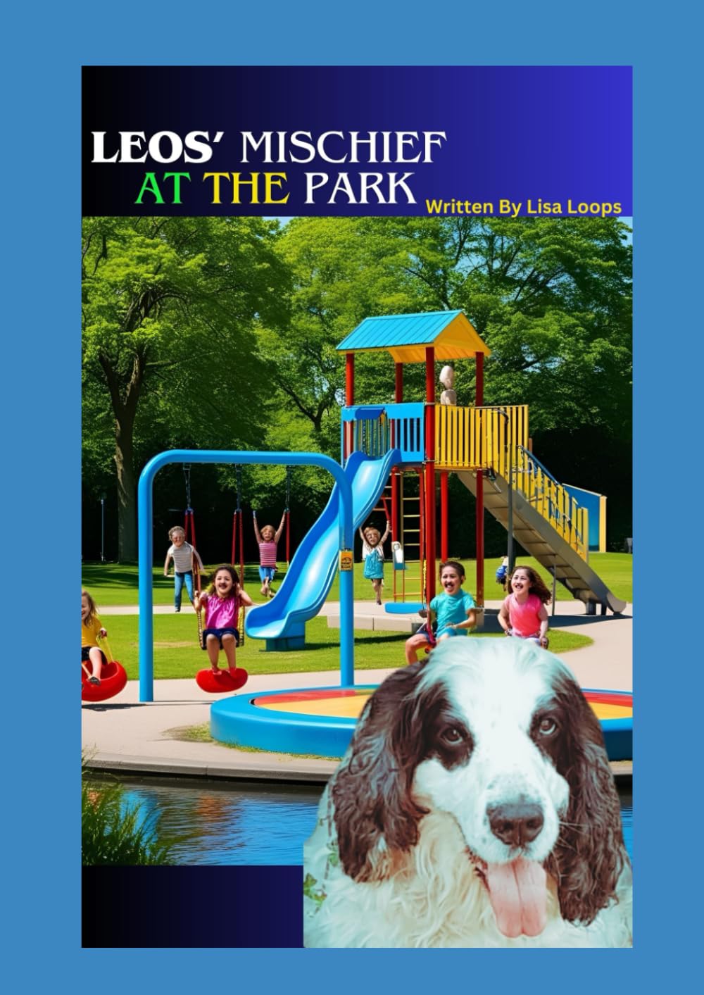 LEOS’ MISCHIEF AT THE PARK