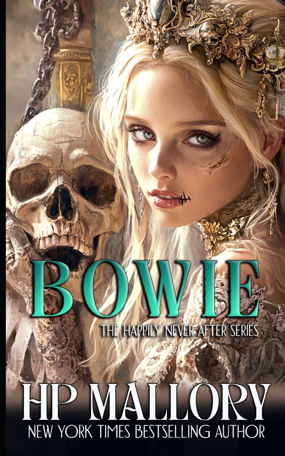 Bowie: Dark Fairytales (Happily Never After Fairytale Retellings)