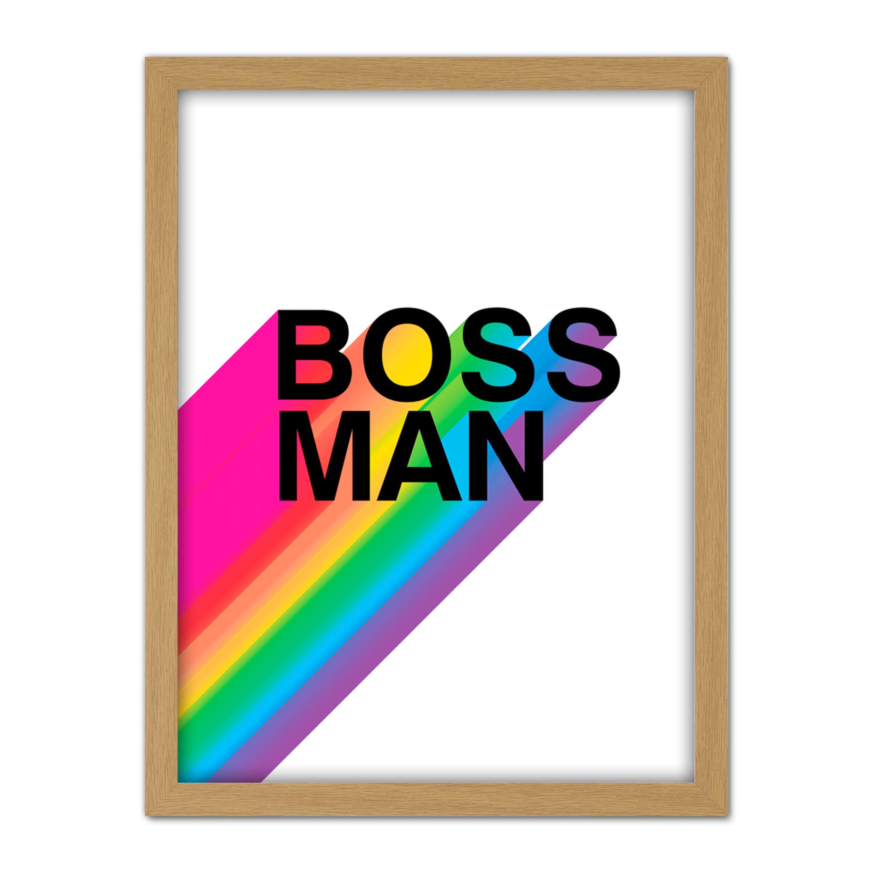 Wee Blue Coo Boss Man Rainbow White Motivational Artwork Framed Wall Art Print 18X24 Inch