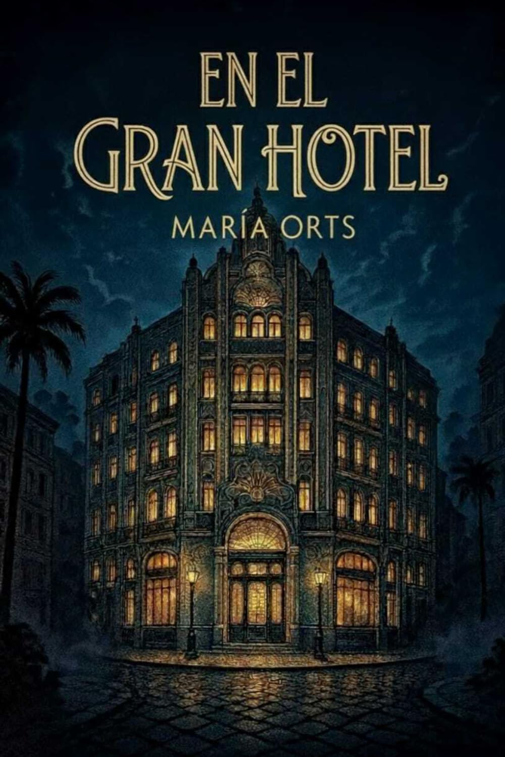 En el Gran Hotel