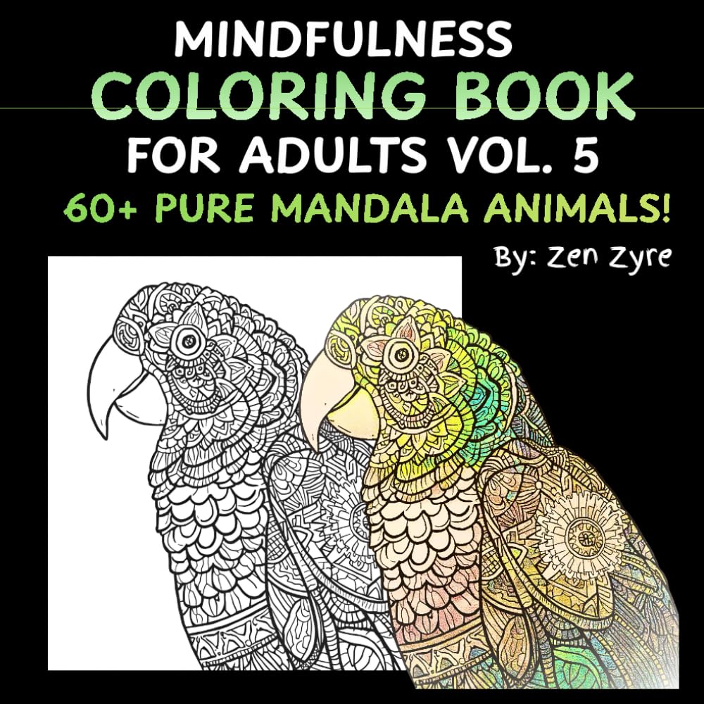 Mandala Animals Coloring Book for Adults 60+ intricate graphics: A Therapeutic Coloring Journey Through Nature and Pattern (Cosmic Calm: A Psychedelic Journey Through the Universe)