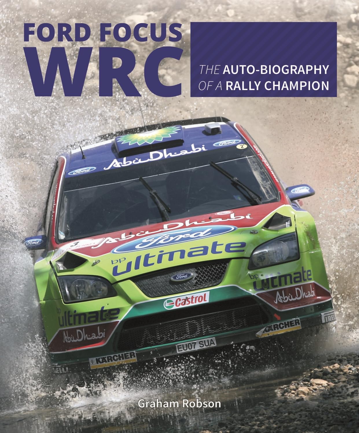 Ford Focus Wrc by Graham Robson (Hardback Book)