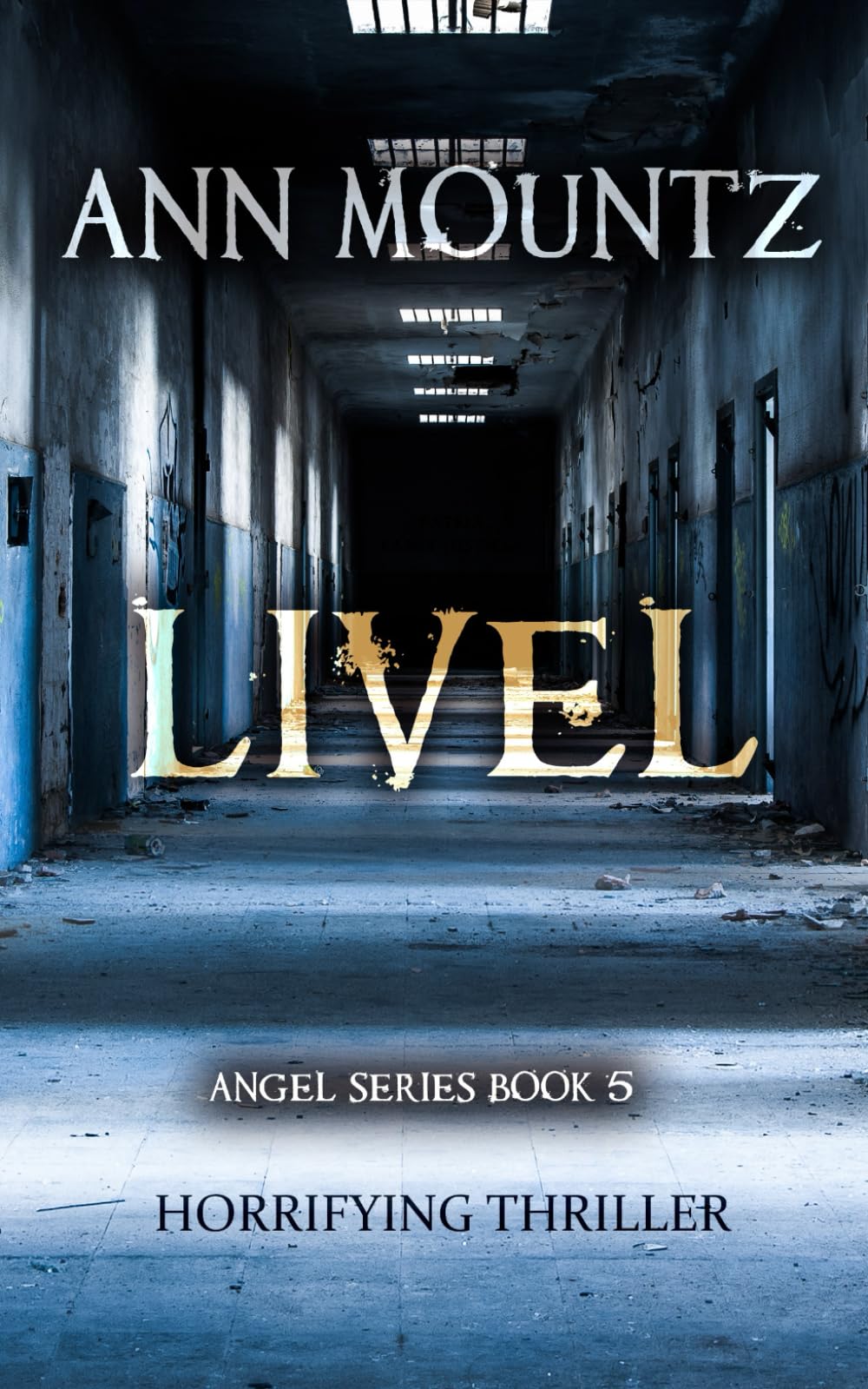 LIVEL: A Psychological Thriller Novel.